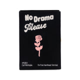 No Drama Please