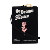 No Drama Please (Strapped)
