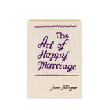 The Art of Happy Marriage