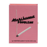 Marihuana Problems (Pink)