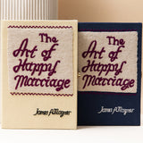 The Art of Happy Marriage