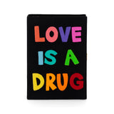 Love is a Drug