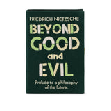 Beyond Good and Evil