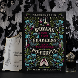 Frankenstein – Fearless & Powerful