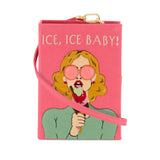 Ice, Ice Baby! (Strapped)