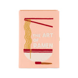 The Art Of Ramen