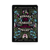 Frankenstein – Fearless & Powerful