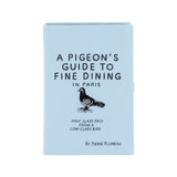 A Pigeons Guide to Fine Dining in Paris