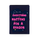 Everything Happens for a Reason