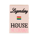 Legendary House of No Drama