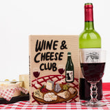Wine and Cheese Club