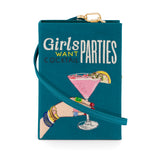 Girls Want Cocktail Parties (Strapped)