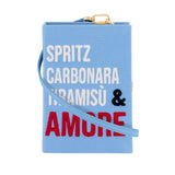 Spritz, Carbonara, Tiramisu & Amore (Strapped)