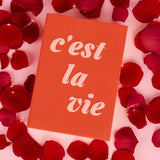 C'est la Vie